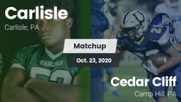 Matchup: Carlisle  vs. Cedar Cliff  2020