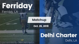 Matchup: Ferriday  vs. Delhi Charter  2018