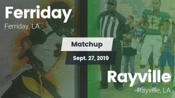Matchup: Ferriday  vs. Rayville  2019