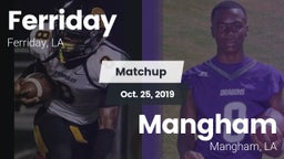 Matchup: Ferriday  vs. Mangham  2019
