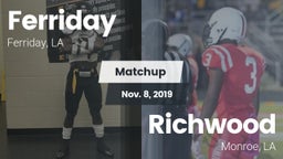Matchup: Ferriday  vs. Richwood  2019