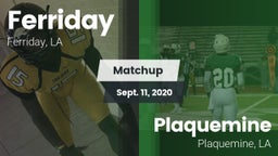 Matchup: Ferriday  vs. Plaquemine  2020