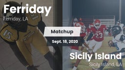 Matchup: Ferriday  vs. Sicily Island  2020