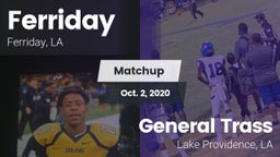 Matchup: Ferriday  vs. General Trass  2020