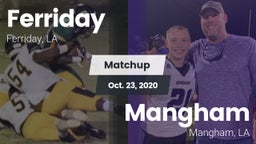 Matchup: Ferriday  vs. Mangham  2020