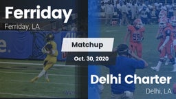 Matchup: Ferriday  vs. Delhi Charter  2020