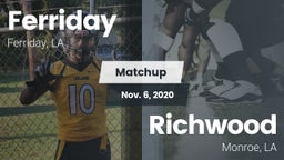 Matchup: Ferriday  vs. Richwood  2020