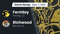 Recap: Ferriday  vs. Richwood  2023