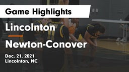 Lincolnton  vs Newton-Conover  Game Highlights - Dec. 21, 2021
