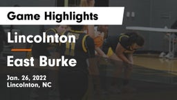 Lincolnton  vs East Burke  Game Highlights - Jan. 26, 2022