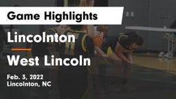 Lincolnton  vs West Lincoln  Game Highlights - Feb. 3, 2022