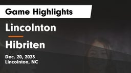 Lincolnton  vs Hibriten  Game Highlights - Dec. 20, 2023