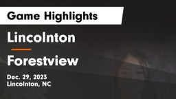 Lincolnton  vs Forestview  Game Highlights - Dec. 29, 2023
