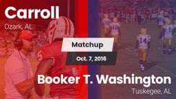 Matchup: Carroll   vs. Booker T. Washington  2016