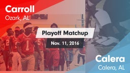 Matchup: Carroll   vs. Calera  2016