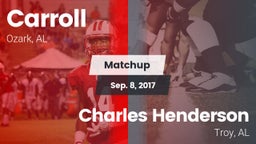 Matchup: Carroll   vs. Charles Henderson  2017