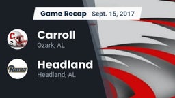 Recap: Carroll   vs. Headland  2017
