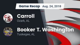 Recap: Carroll   vs. Booker T. Washington  2018