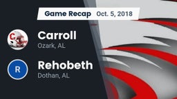 Recap: Carroll   vs. Rehobeth  2018