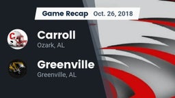 Recap: Carroll   vs. Greenville  2018