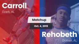 Matchup: Carroll   vs. Rehobeth  2019