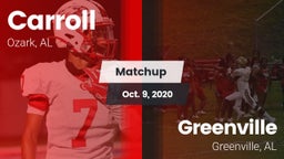 Matchup: Carroll   vs. Greenville  2020