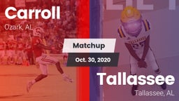 Matchup: Carroll   vs. Tallassee  2020