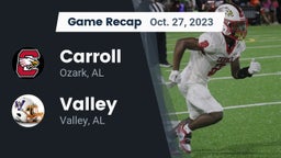 Recap: Carroll   vs. Valley  2023