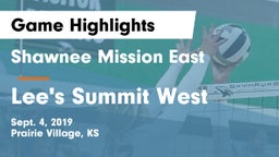 Shawnee Mission East  vs Lee's Summit West  Game Highlights - Sept. 4, 2019