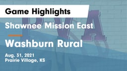 Shawnee Mission East  vs Washburn Rural  Game Highlights - Aug. 31, 2021