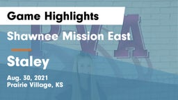 Shawnee Mission East  vs Staley  Game Highlights - Aug. 30, 2021