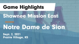 Shawnee Mission East  vs Notre Dame de Sion  Game Highlights - Sept. 2, 2021