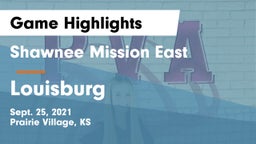 Shawnee Mission East  vs Louisburg  Game Highlights - Sept. 25, 2021
