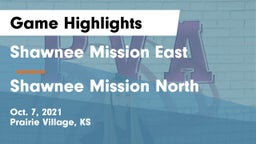 Shawnee Mission East  vs Shawnee Mission North  Game Highlights - Oct. 7, 2021
