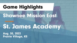 Shawnee Mission East  vs St. James Academy  Game Highlights - Aug. 30, 2022