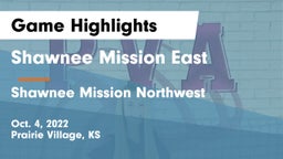 Shawnee Mission East  vs Shawnee Mission Northwest  Game Highlights - Oct. 4, 2022