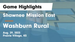 Shawnee Mission East  vs Washburn Rural  Game Highlights - Aug. 29, 2023