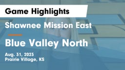 Shawnee Mission East  vs Blue Valley North  Game Highlights - Aug. 31, 2023