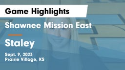 Shawnee Mission East  vs Staley  Game Highlights - Sept. 9, 2023
