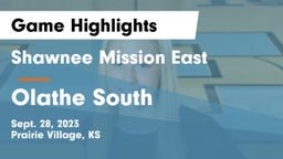 Shawnee Mission East  vs Olathe South Game Highlights - Sept. 28, 2023