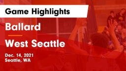 Ballard  vs West Seattle  Game Highlights - Dec. 14, 2021