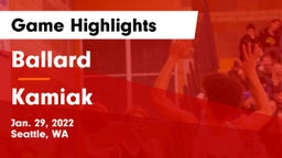 Ballard  vs Kamiak  Game Highlights - Jan. 29, 2022