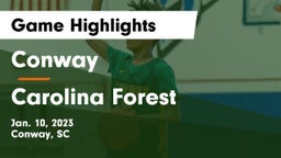 Conway  vs Carolina Forest  Game Highlights - Jan. 10, 2023