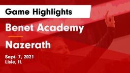 Benet Academy  vs Nazerath Game Highlights - Sept. 7, 2021