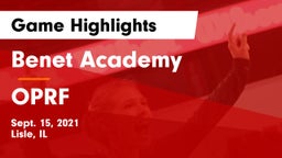 Benet Academy  vs OPRF Game Highlights - Sept. 15, 2021