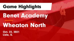 Benet Academy  vs Wheaton North Game Highlights - Oct. 22, 2021