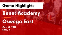 Benet Academy  vs Oswego East Game Highlights - Oct. 31, 2022