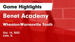 Benet Academy  vs Wheaton-Warrenville South  Game Highlights - Oct. 14, 2023