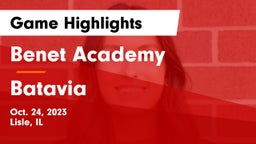 Benet Academy  vs Batavia  Game Highlights - Oct. 24, 2023
