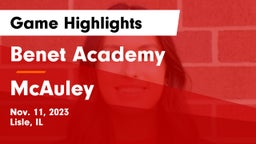 Benet Academy  vs McAuley Game Highlights - Nov. 11, 2023